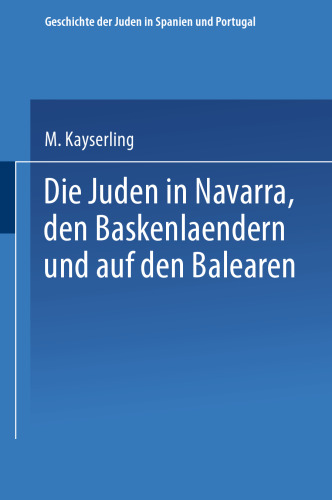 Die Juden in Navarra, den Baskenlændern und auf den Balearen