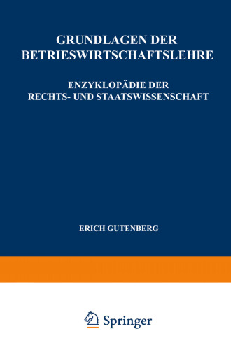 Grundlagen der Betriebswirtschaftslehre: Die Produktion