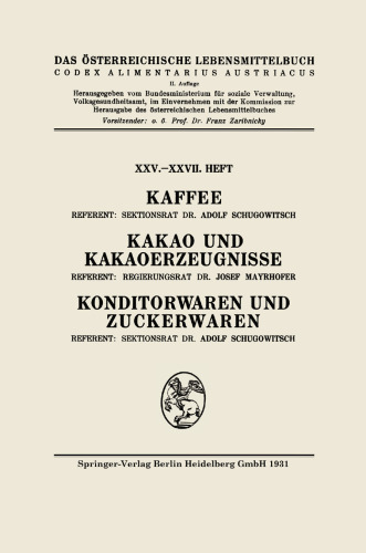 Kaffee: Kakao und Kakaoerzeugnisse: Konditorwaren und Zuckerwaren