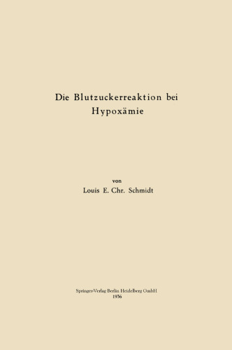 Die Blutzuckerreaktion bei Hypoxämie