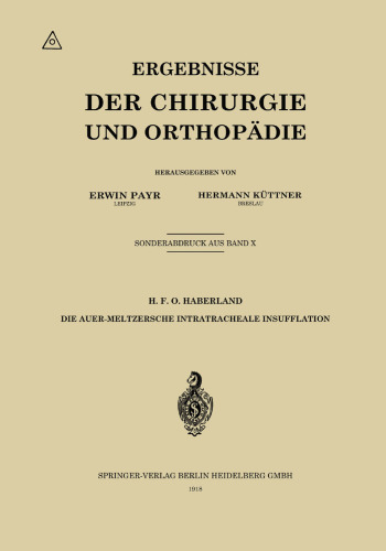 Die Auer-Meltzersche intratracheale Insufflation