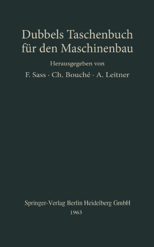 Heinrich] Dubbels Taschenbuch für den Maschinenbau