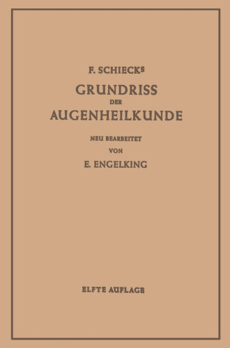 Grundriss der Augenheilkunde: Für Studierende
