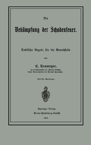 Die Bekämpfung der Schadenfeuer: Taktische Regeln für die Brandstelle