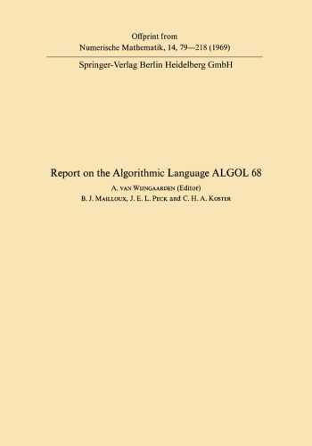 Report of Algorithmic Language ALGOL 68