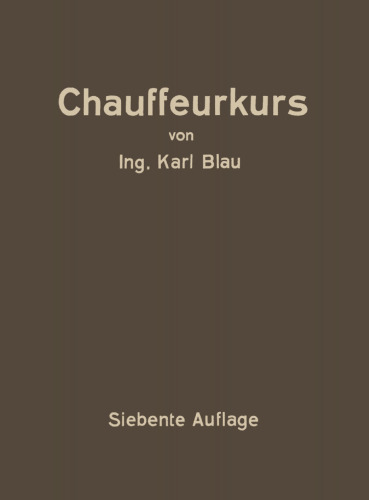 Chauffeurkurs: Leichtverständliche Vorbereitung zur Chauffeurprüfung