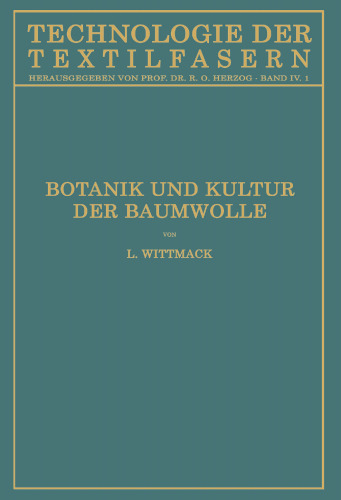 Botanik und Kultur der Baumwolle: Chemie der Baumwollpflanze