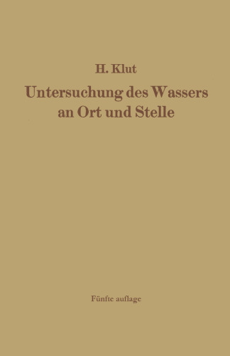 Untersuchung des Wassers an Ort und Stelle