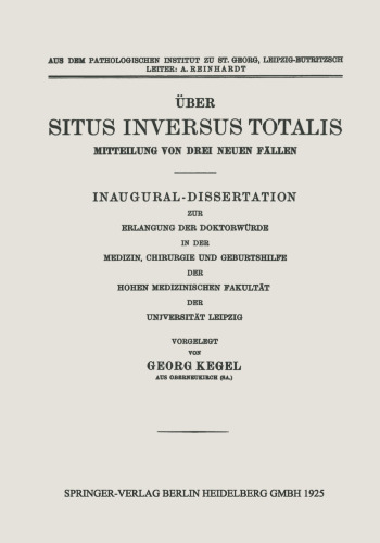 Über Situs Inversus Totalis: Mitteilung von Drei Neuen Fällen