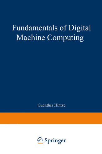 Fundamentals of Digital Machine Computing