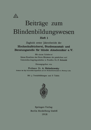 Beiträge zum Blindenbildungswesen: Heft 1