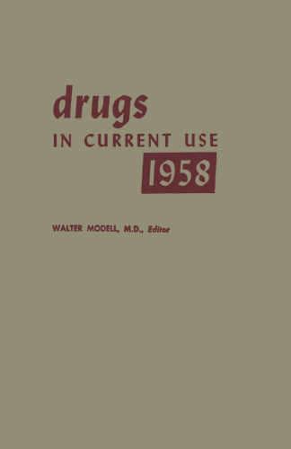 Drugs in Current Use 1958