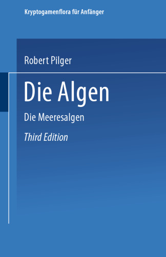 Die Algen: Dritte Abteilung. Die Meeresalgen
