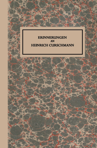 Erinnerungen an Heinrich Curschmann