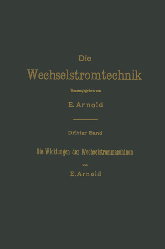 Die Wicklungen der Wechselstrommaschinen