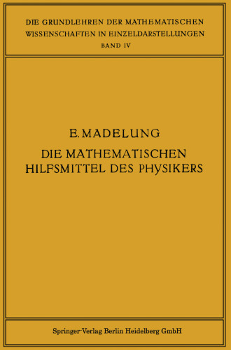 Die Mathematischen Hilfsmittel des Physikers