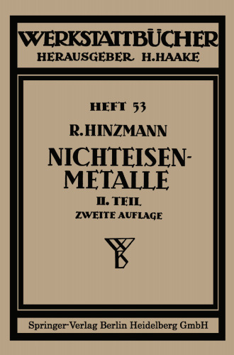Nichteisenmetalle: Zweiter Teil Leichtmetalle