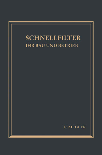 Schnellfilter ihr Bau und Betrieb