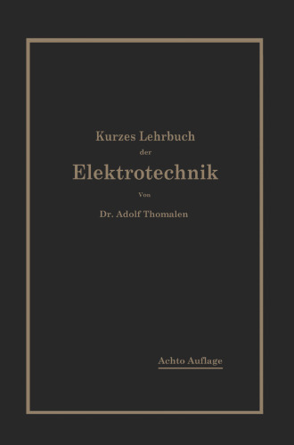 Kurzes Lehrbuch der Elektrotechnik