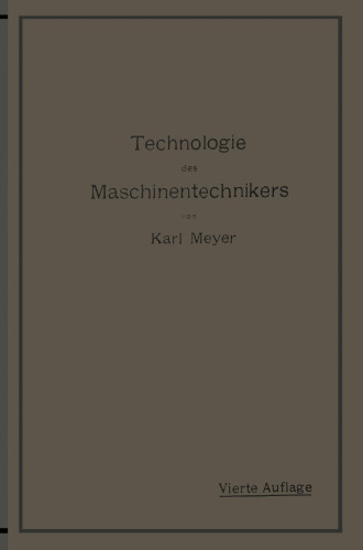 Die Technologie des Maschinentechnikers