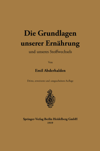 Die Grundlagen unserer Ernährung und unseres Stoffwechsels