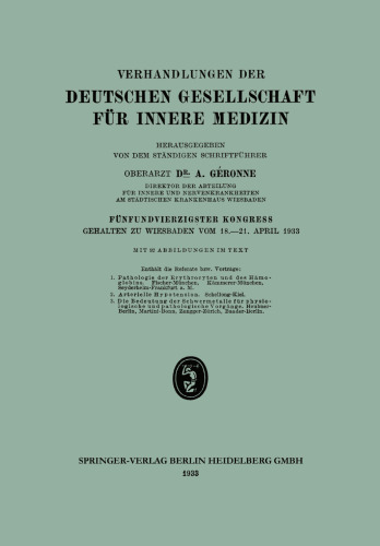 Fünfundvierzigster Kongress: Gehalten zu Wiesbaden vom 18.–21. April 1933