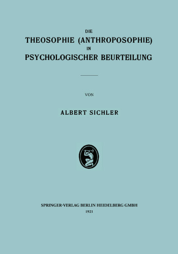 Die Theosophie (Anthroposophie) in Psychologischer Beurteilung