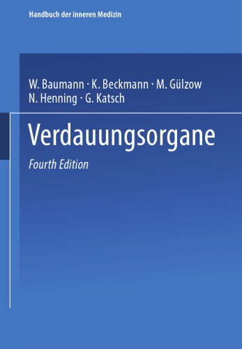 Verdauungsorgane: Zweiter Teil