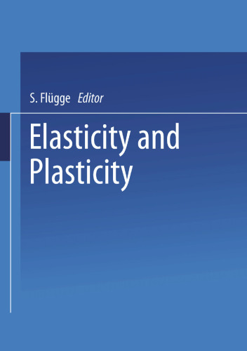 Elasticity and Plasticity / Elastizität und Plastizität