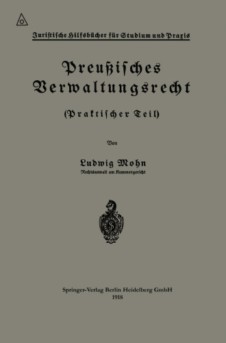 Preußisches Verwaltungsrecht: Praktischer Teil