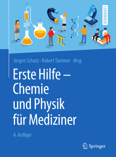 Erste Hilfe - Chemie und Physik für Medizine