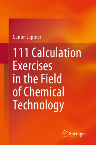 111 Calculation Exercises in the Field of Chemical Technology