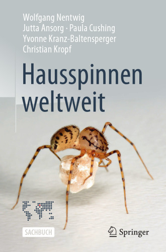 Hausspinnen weltweit