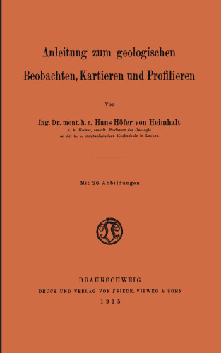 Anleitung zum geologischen Beobachten, Kartieren und Profilieren