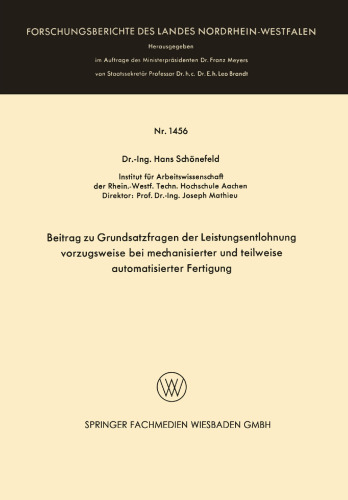 Beitrag zu Grundsatzfragen der Leistungsentlohnung vorzugsweise bei mechanisierter und teilweise automatisierter Fertigung