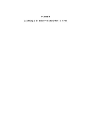 Einführung in die Betriebswirtschaftslehre des Hotels