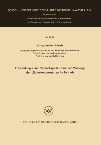 Entwicklung einer Versuchsgasturbine zur Messung der Läufertemperaturen im Betrieb