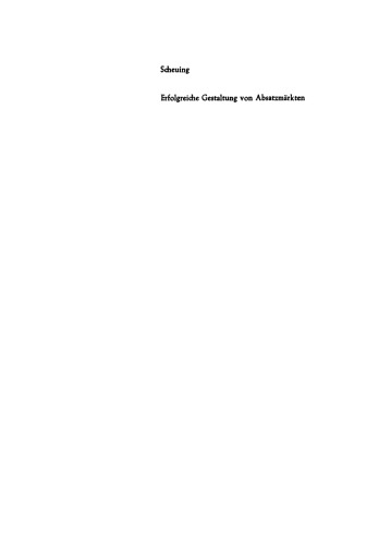 Erfolgreiche Gestaltung von Absatzmärkten