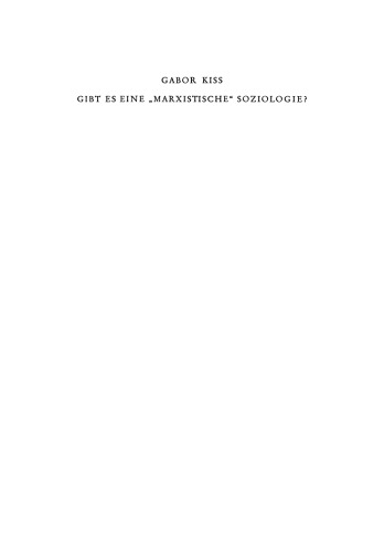 Gibt es eine „marxistische“ Soziologie?