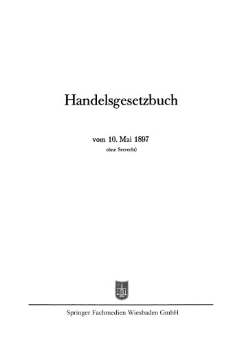 Handelsgesetzbuch vom 10. Mai 1897 ohne Seerecht)