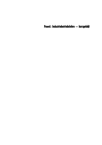 Industriebetriebslehre, kurzgefaßt