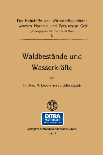 Waldbestände und Wasserkräfte