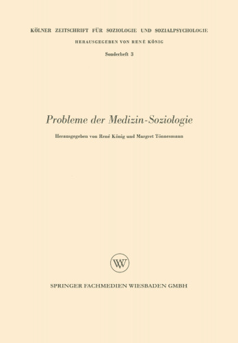 Probleme der Medizin-Soziologie