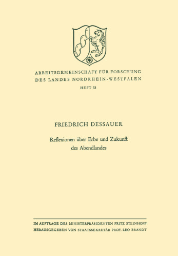 Reflexionen über Erbe und Zukunft des Abendlandes