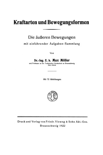Kraftarten und Bewegungsformen: Die äußeren Bewegungen mit einführender Aufgaben-Sammlung