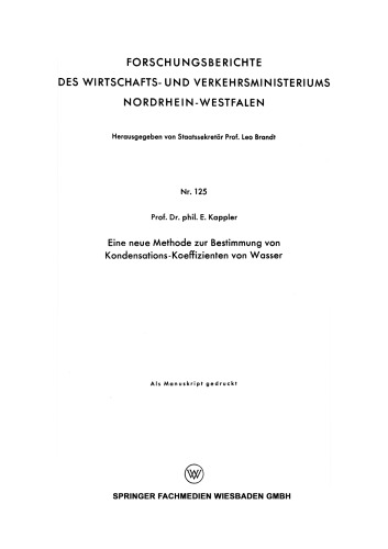 Eine neue Methode zur Bestimmung von Kondensations-Koeffizienten von Wasser