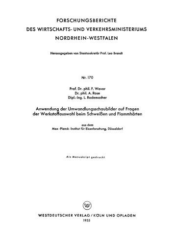 Anwendung der Umwandlungsschaubilder auf Fragen der Werkstoffauswahl beim Schweißen und Flammhärten