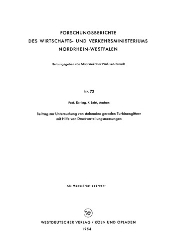 Beitrag zur Untersuchung von stehenden geraden Turbinengittern mit Hilfe von Druckverteilungsmessungen