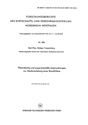 Theoretische und experimentelle Untersuchungen zur Staubverteilung einer Rauchfahne