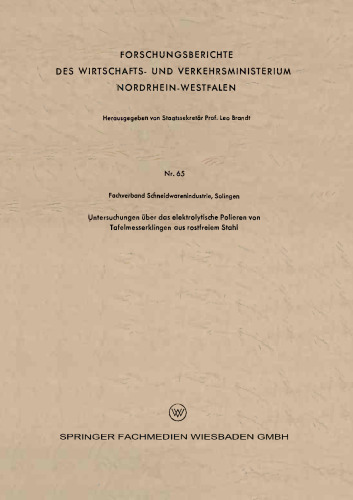 Untersuchungen über das elektrolytische Polieren von Tafelmesserklingen aus rostfreiem Stahl